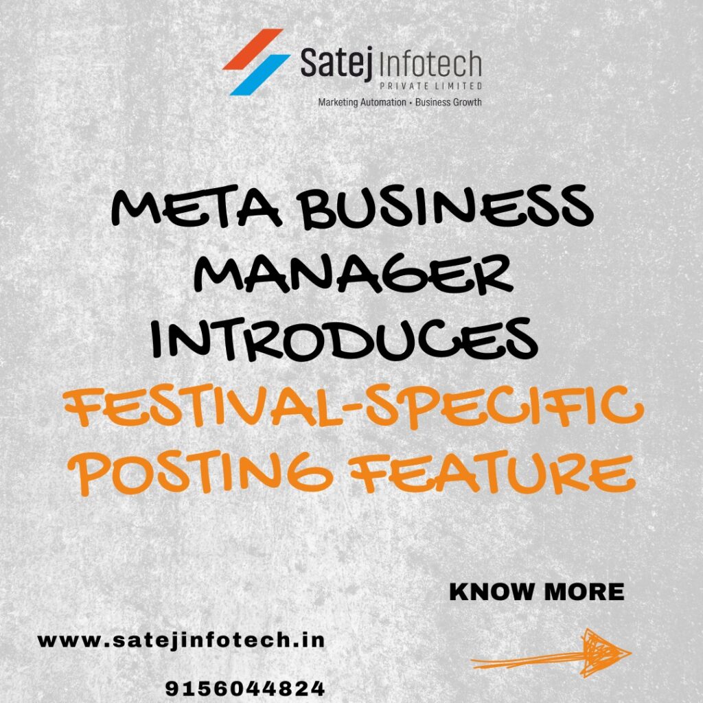 Meta Business Manager Introduces Festival Specific Posting Feature